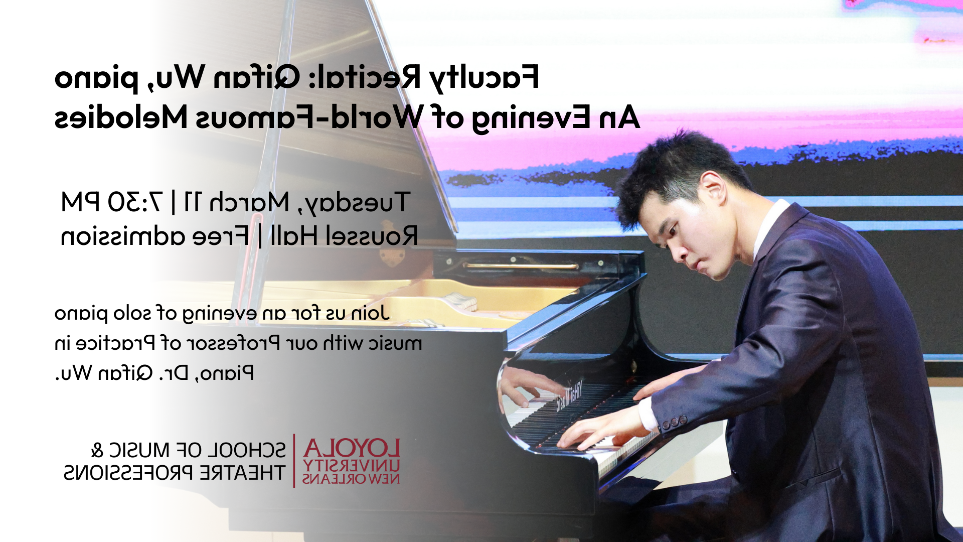 A stylized photo of Dr. Qifan Wu performing at a grand piano, with text overlaid describing the details of the event.